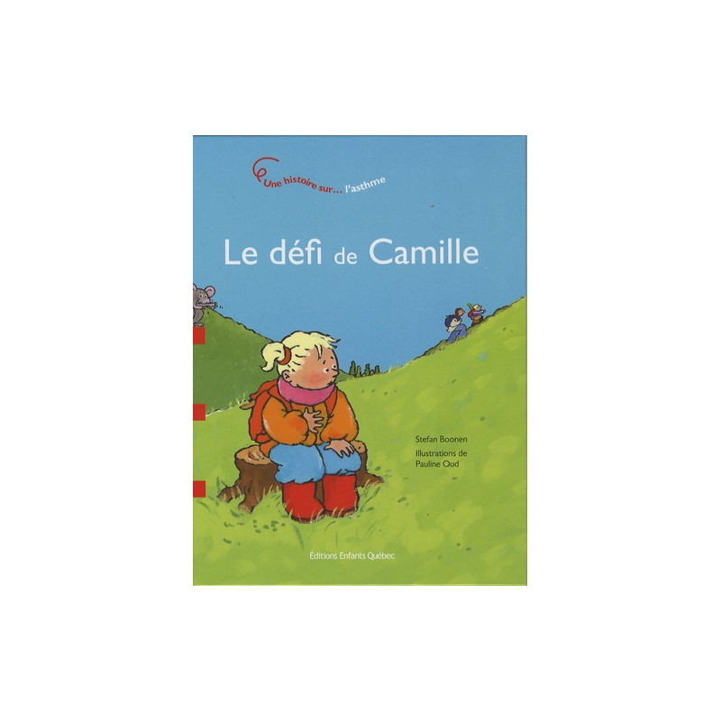 Le défi de Camille - L'asthme - Album