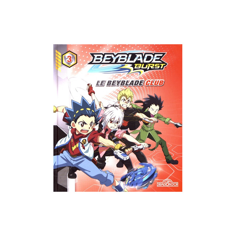 Beyblade Burst Tome 3 - Album
Le Beyblade Club