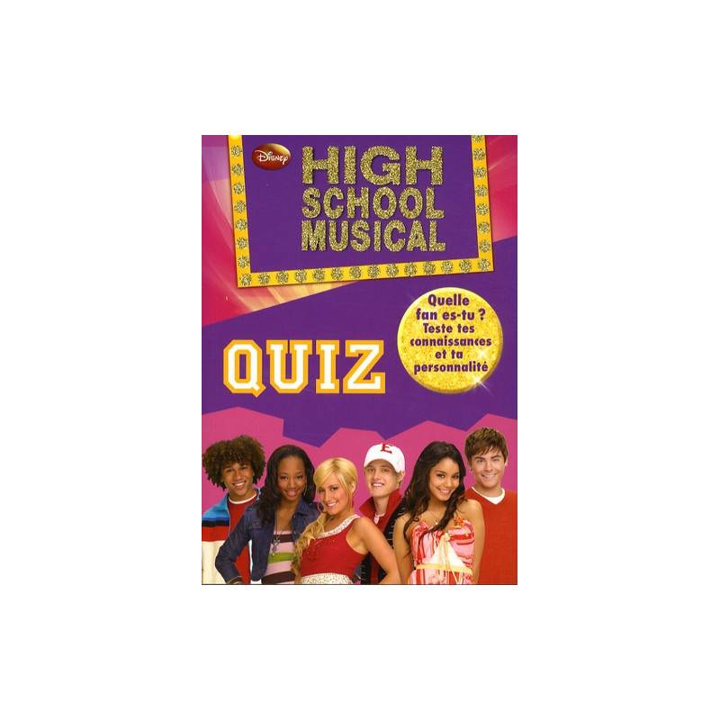High School Musical
Quiz