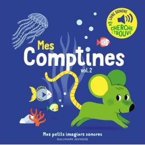 Mes comptines - Tome 2 - Avec un cherche & trouve - Album