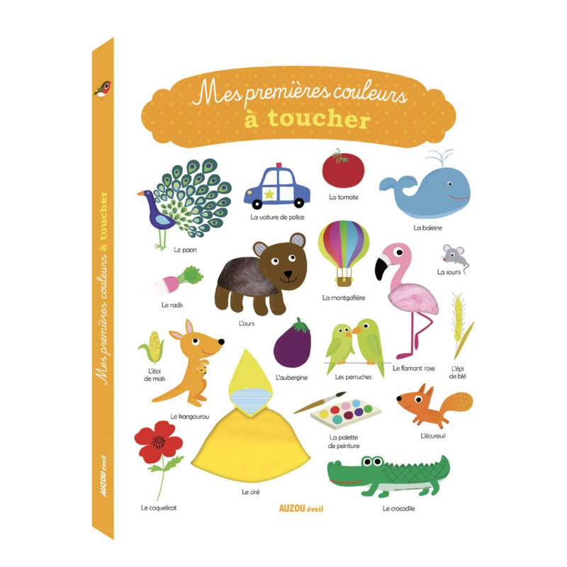 Mes premieres couleurs à toucher - Album - De 0 - 3 ans