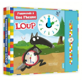 J'apprends à lire l'heure avec Loup - Avec une montre - Album -Dès 1 an