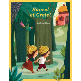 Hansel et Gretel - Album - Dès 3 ans