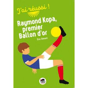 Raymond Kopa, premier Ballon d'or - Poche