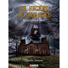 Le secret de Sire Hoël Tome 1 - Grand Format
La punition de Dieu