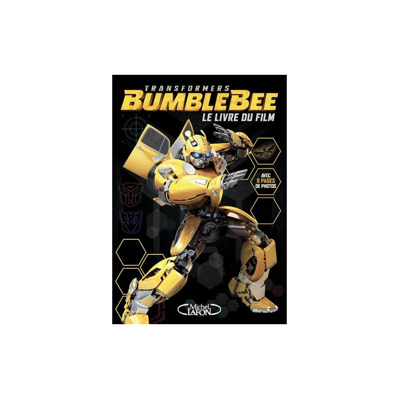 Transformers Bumblebee - Le roman du film - Grand Format