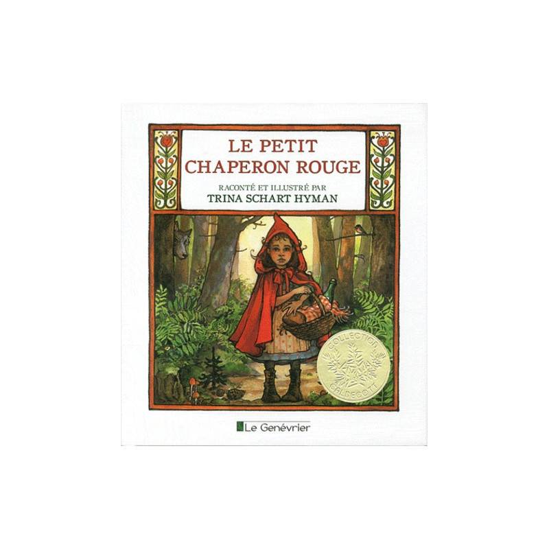 Le Petit chaperon rouge - Album 3 - 5 ans