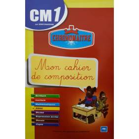 Chronomaitre mon cahier de composition CM1