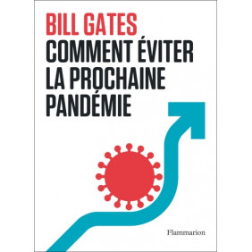 Comment éviter la prochaine pandémie - Grand Format