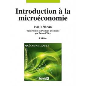 Introduction à la microéconomie - Grand Format 8e édition