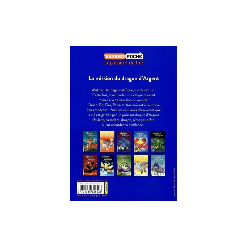 Maîtres des dragons Tome 11 - Poche
La mission du dragon d'Argent