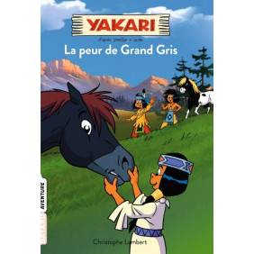 Yakari Tome 3 - Poche
La peur de Grand Gris