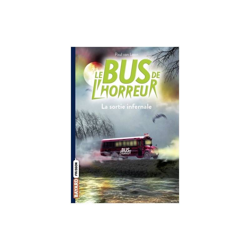 Le bus de l'horreur Tome 1 - Poche
La sortie infernale