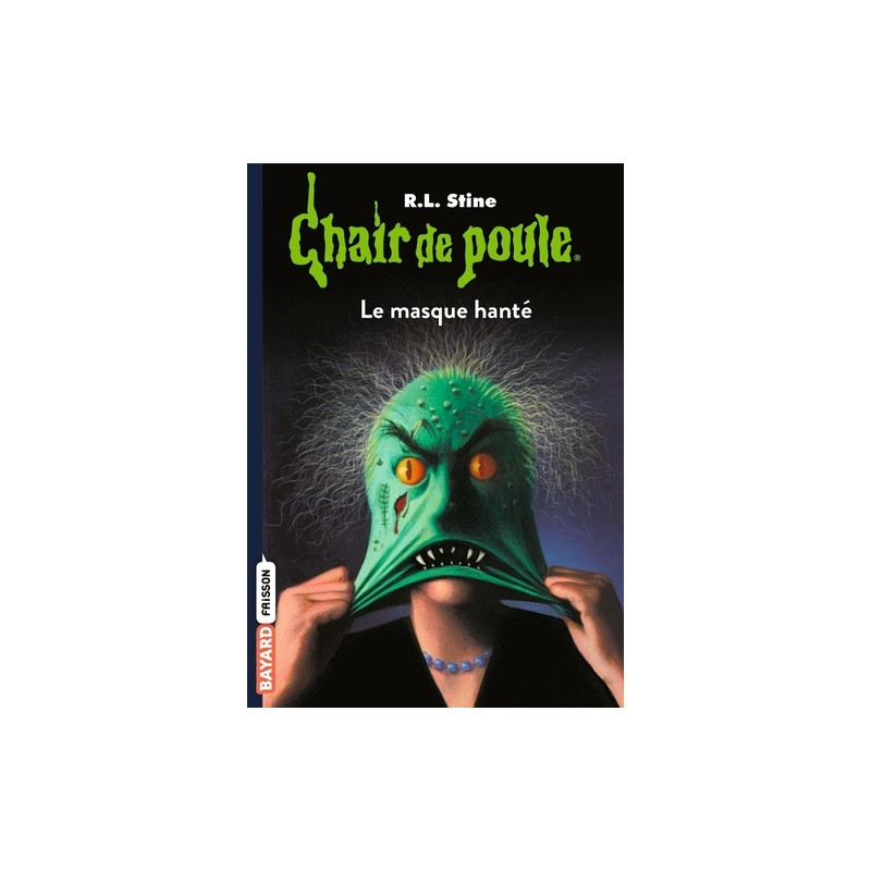 Chair de poule Tome 11 - Poche
Le masque hanté