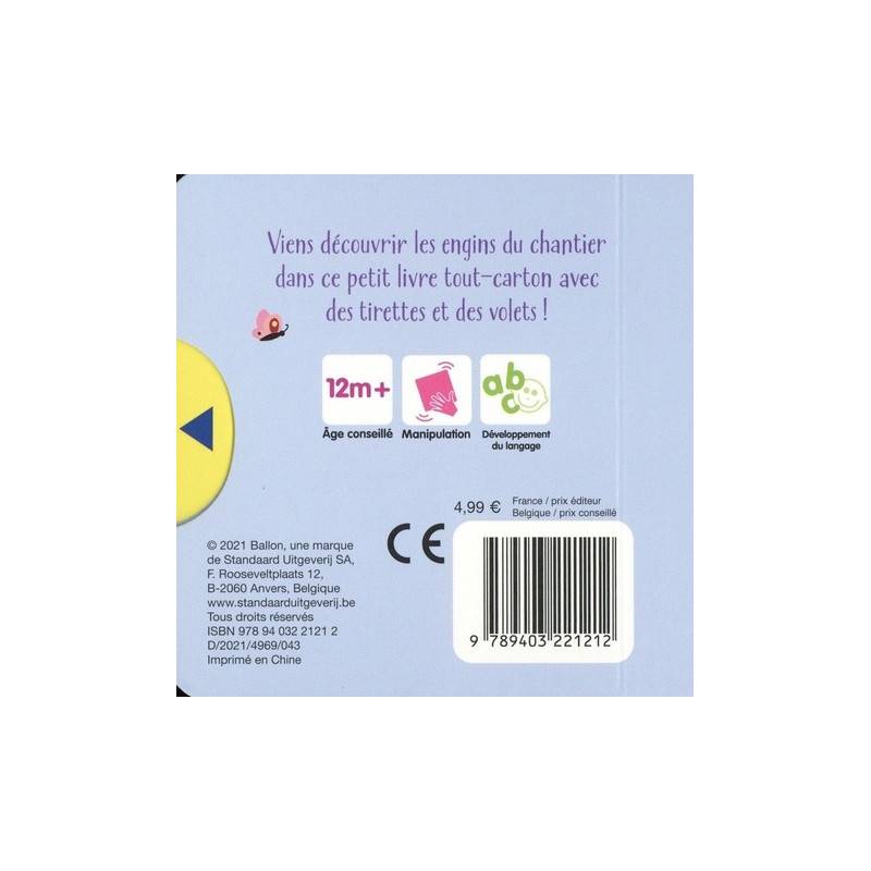 Le chantier - Album 0 - 3 ans