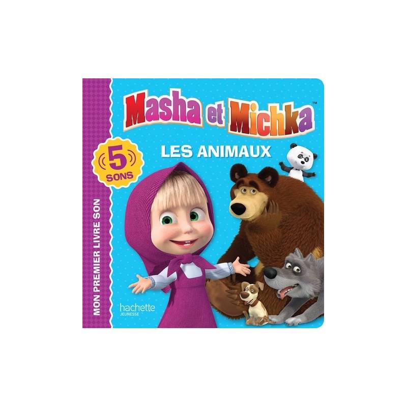 Masha et Michka - Les animaux - Album 0 - 3 ans