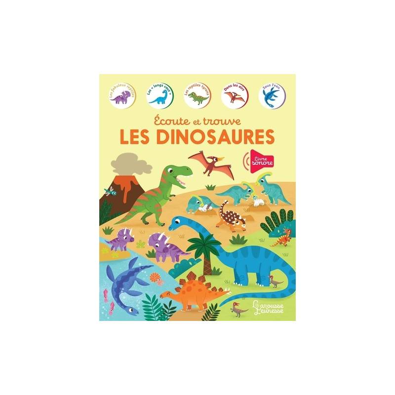 Ecoute et trouve les dinosaures - Album