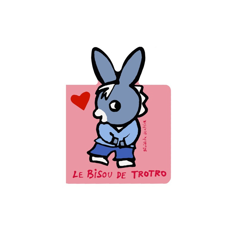 Le Bisou de Trotro - De 1 à 3 ans