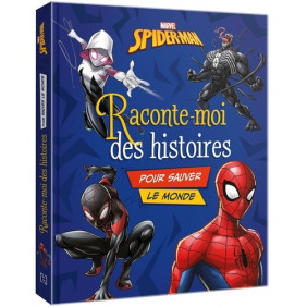 Raconte-moi des histoires pour sauver le monde Spider-Man - Album Dès 3 ans