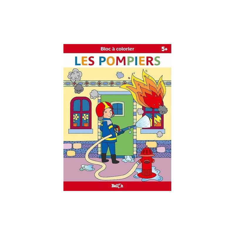 Les pompiers - Album 5 - 7 ans