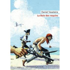 La Baie des requins - Poche 6 - 9 ans