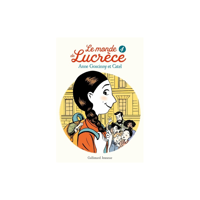 Le monde de Lucrèce Tome 4 - Grand Format 8 - 12 ans