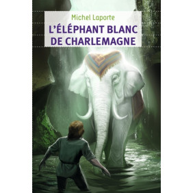 L'éléphant blanc de Charlemagne - Poche 9 - 12 ans