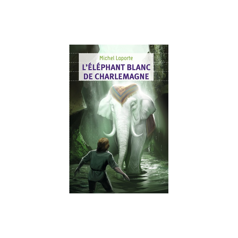 L'éléphant blanc de Charlemagne - Poche 9 - 12 ans
