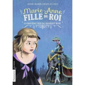 Marie-Anne, fille du roi Tome 5 de 0 - 12 ans