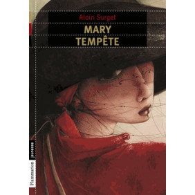 Mary tempête - Le destin d'une femme pirate - Poche 9 - 11 ans