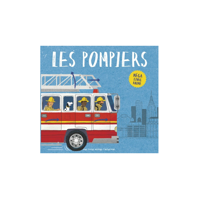Les pompiers - Méga livre animé - Album 0 - 5 ans