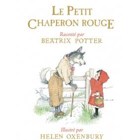 Le Petit Chaperon rouge - Album 0 - 7 ans