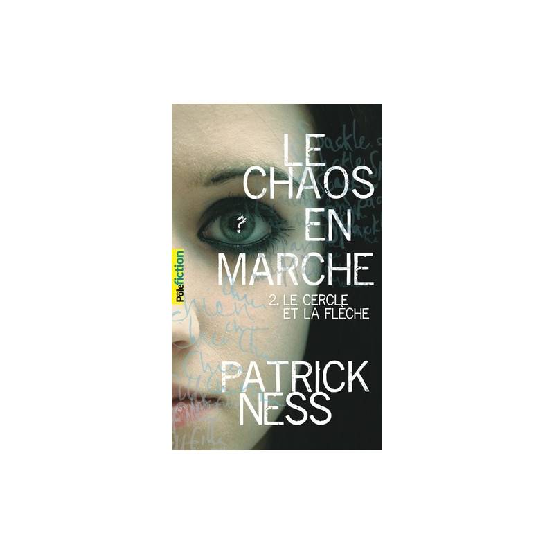 Le chaos en marche Tome 2 - Poche 13 - 18 ans