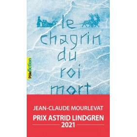 Le chagrin du roi mort - Poche 0 - 18 ans