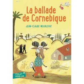 La ballade de Cornebique - Poche 9 - 11 ans