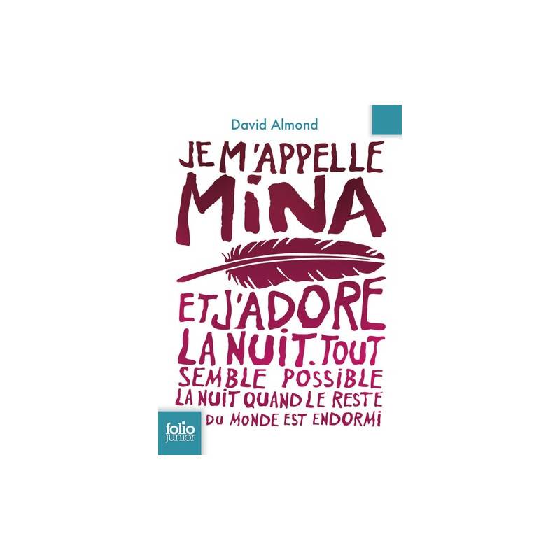 Je m'appelle Mina - Poche 10 - 13 ans