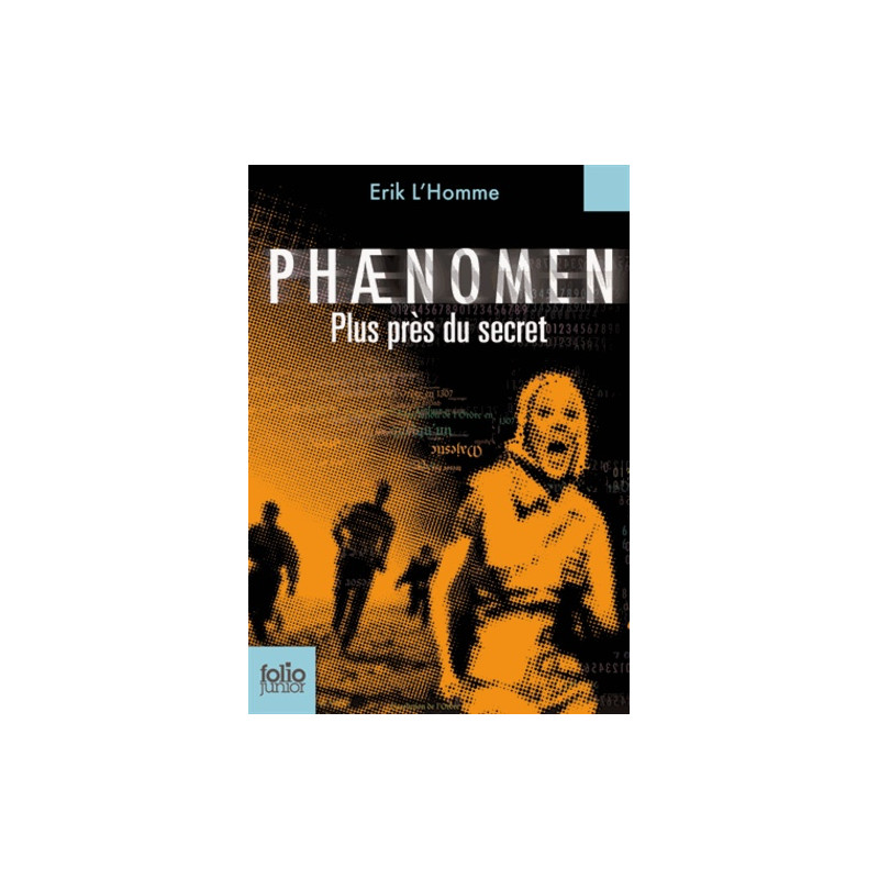 Phaenomen - Plus près du secret - Poche 12 - 18 ans