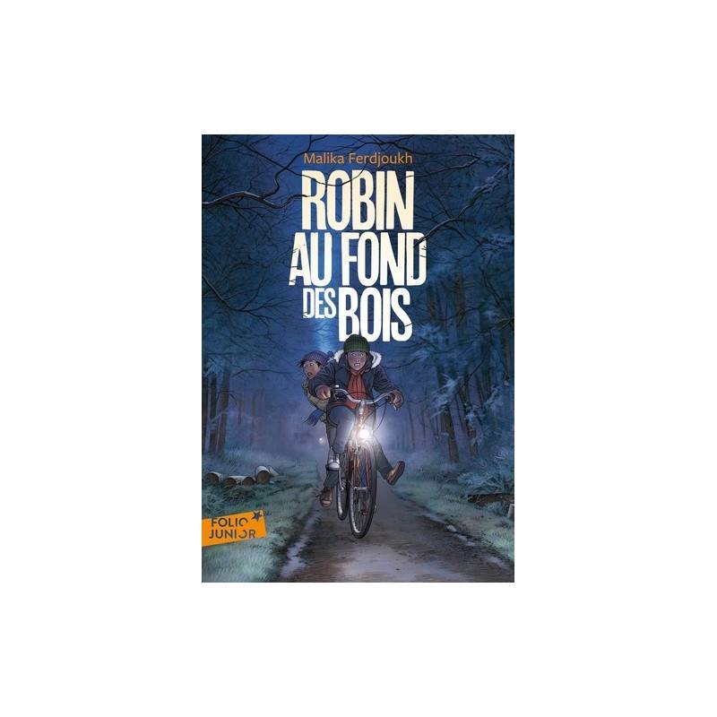 Robin au fond des bois - Poche 10 - 14 ans