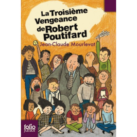 La troisième vengeance de Robert Poutifard - Poche