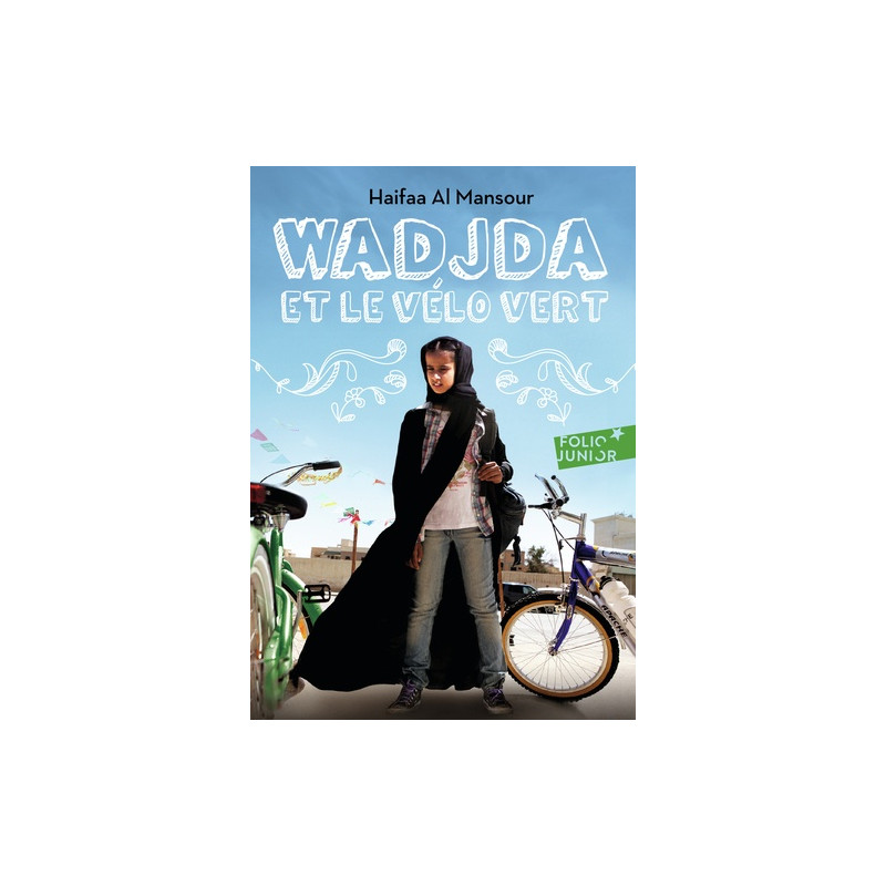 Wadjda et le vélo vert - Poche 10 - 13 ans
