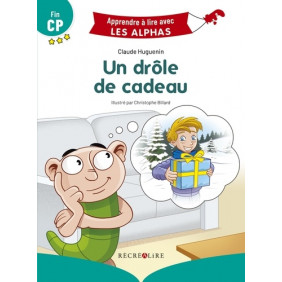 Un drôle de cadeau - Fin CP - Grand Format 0 - 6 ans