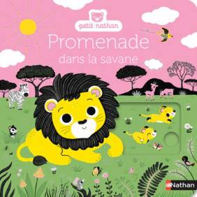 Promenade dans la savane - Album 3 - 5 ans