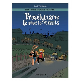 Les nouvelles aventures de Lapinot Tome 3 - Album
Prosélytisme & Morts-Vivants - 1e édition