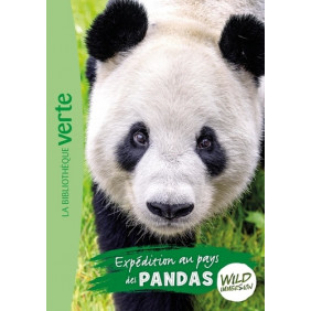 Wild Immersion Tome 8 - Poche
Expédition au pays des pandas 6 - 9 ans