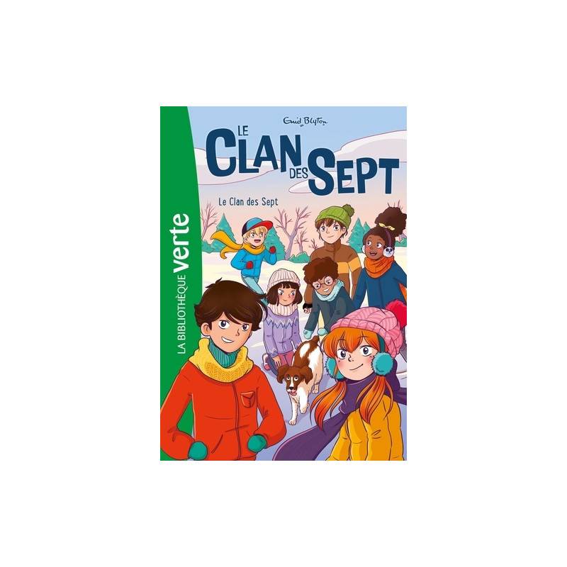 Le clan des sept Tome 1 - Poche
Le clan des Sept 8 - 10 ans