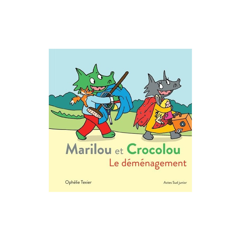 Marilou et Crocolou - Album
Le déménagement Dès 2 ans