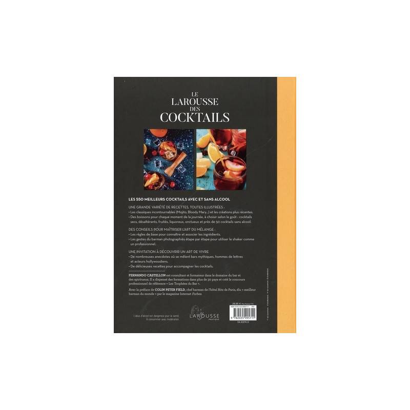 Le Larousse des cocktails - 550 cocktails avec ou sans alcool - Grand Format