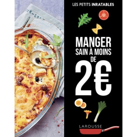 Manger sain à moins de 2 euros - Grand Format