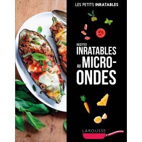 Recettes inratables au micro-ondes - Grand Format