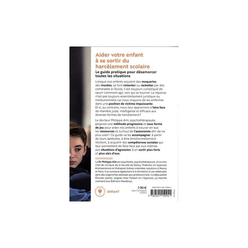 Aider votre enfant à se sortir du harcèlement scolaire - Poche